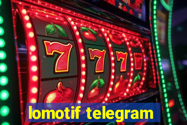 lomotif telegram
